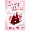Laura Pavlov Loving Romeo (Tascabile) Magnolia Falls