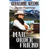 Geraldine F Weems Mail Order Friend (Tascabile) Skyview Happenings