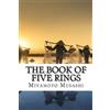 Miyamoto Musashi The Book of Five Rings (Tascabile)