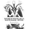 Eliphas Levi Dogme et Rituel de la Haute Magie - Rituel (Tascabile)