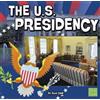 Ella Cane Our Government U.S. Presidency (Tascabile)