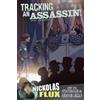 ,Nel Yomtov Tracking an Assassin! Nickolas Flux and the Assassinatio (Tascabile)