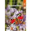 Schmetterlinge: Die Natur erkennen und bestimmen - Natur im Blick (Tascabile)