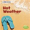 Sally Lee Hot Weather a 4D Book (All Kinds of Weather) (Tascabile)