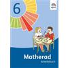 Matherad 6: Arbeitsbuch Klasse 6 (Matherad. Ausgabe ab 2016) (Tascabile)