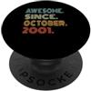 Awesome Since October 2001 Years 25th Bd Fantastica maglietta retrò da ottobre 2001 anni 25th Bday PopSockets PopGrip Adesivo
