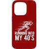 Cute Running Into My 40's Apparel 40th B Custodia per iPhone 15 Pro Running Into My 40's, divertente corridore per 40° compleanno in esecuzione gioco di parole