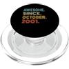 Awesome Since October 2001 Years 25th Bd Fantastica maglietta retrò da ottobre 2001 anni 25th Bday PopSockets PopGrip per MagSafe