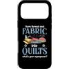 Turn Thread Fabric Quilts Superpower Sew Custodia per iPhone 17 Pro Max Trasformo filo e tessuto in trapunte Qual è il tuo superpotere?