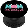 Ocean Animal Party Tees and Gifts Mom of The Birthday Girl One-der The Sea Mama Under Sea Cute PopSockets PopGrip Adesivo