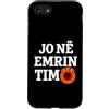 Kosovo UÇK Protest Designs Custodia per iPhone SE (2020) / 7/8 Jo Në Emrin Tim UÇK Protesta albanese del Kosovo
