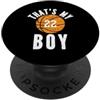 Leggende dello sport Quello è il numero 22 del basket mio ragazzo PopSockets PopGrip Adesivo