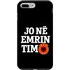 Kosovo UÇK Protest Designs Custodia per iPhone 7 Plus/8 Plus Jo Në Emrin Tim UÇK Protesta albanese del Kosovo