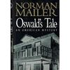 Random House Inc Oswald's Tale: An American Mystery