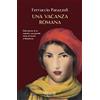 Rizzoli Una vacanza romana