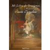 Saúl Cruz Mi Libro de Oraciones a Santa Dymphna (Tascabile)