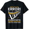Pianista Regali Divertente Regalo Pianista Amore Per Pianoforte Maglietta