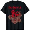Dungeons & Dragons Dice Don't Lie Maglietta