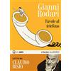 Emons Edizioni Favole al telefono lette da Claudio Bisio. Audiolibro. CD Audio formato MP3. Ediz. integrale