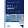 Giappichelli Manuale di diritto costituzionale italiano ed europeo. Lo Stato e gli altri ordinamenti giuridici, i principi fondamentali e le istituzioni politiche (Vol. 1)