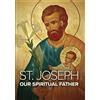 Spirit Juice Studios St. Joseph: Our Spiritual Father (DVD) David Naglieri