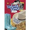 Julie Bowe Dance Fever (Tascabile) Victoria Torres, Unfortunately Average
