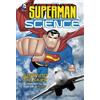 Tammy Enz Superman Science: Soaring the Skies (Tascabile) Superman Science