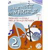 La Spiga Edizioni Sulle note di Mariele. Percorsi musicali. Per la 2ª classe elementare. Con CD Audio