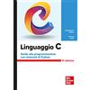 McGraw-Hill Education Linguaggio C. Guida alla programmazione con elementi di Python