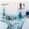 Radiohead - OK Computer (2xLP, Album, RE)