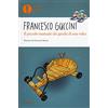 Mondadori Il piccolo manuale dei giochi di una volta. Ediz. a colori. Oscar Junior