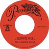 Thee Sacred Souls Somebody Knew/We Don't Have to Be Alone (Vinyl LP) 7" Single