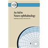 Abdul Qayyum Rana MD FRCPC An Aid to Neuro-ophthalmology (Tascabile)