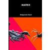 Malgorzata Stach Matrix (Tascabile)