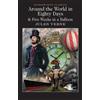 Jules Verne Around the World in 80 Days / Five Weeks in a Balloon (Tascabile)