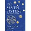 Lucinda Riley The Seven Sisters (Copertina rigida)