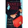 Danielle Steel Fall from Grace (Tascabile)