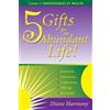 Diane Harmony 5 Gifts for an Abundant Life (Tascabile)