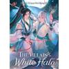 Hao Da Yi Juan Wei Sheng Zhi The Villain's White Halo (Novel) Vol. 3 (Tascabile)