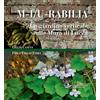 Gangemi Editore M-i/u-rabilia. Un giardino verticale sulle mura di Lucca. Ediz. a colori