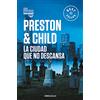 Penguin Bolsillo La ciudad que no descansa (Inspector Pendergast 17)