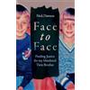 Icon Books Face to Face: Finding Justice for My Murdered Twin Brother
