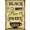 LuckyLinde Grande 40 x 30 cm, stile retrò, vintage, decorazione per il caffè (Black Hot Pure Sweet)
