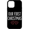 First Holiday Matching & Funny Quote Des Custodia per iPhone 12 mini Il nostro primo outfit natalizio per coppie abbinate