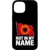 Kosovo UÇK Protest Designs Custodia per iPhone 15 Not In My Name UCK Kosovo Protest