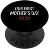 First Holiday Matching & Funny Quote Des Il nostro primo abbinamento per la mamma per la festa della mamma PopSockets PopGrip Adesivo