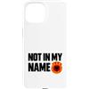 Kosovo UÇK Protest Designs Custodia per iPhone 15 Not In My Name UCK Kosovo Protest