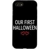 First Holiday Matching & Funny Quote Des Custodia per iPhone SE (2020) / 7/8 Il nostro primo vestito di coppia abbinato di Halloween