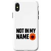 Kosovo UÇK Protest Designs Custodia per iPhone X/XS Not In My Name UCK Kosovo Protest