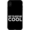 First Holiday Matching & Funny Quote Des Custodia per iPhone XS Max Got To Keep My Cool Funny Sarcastico Citazione